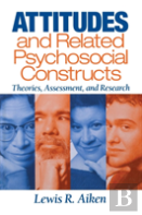 Attitudes And Related Psychosocial Constructs