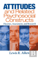 Attitudes And Related Psychosocial Constructs