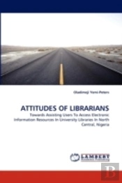 Attitudes Of Librarians
