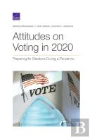 Attitudes On Voting In 2020