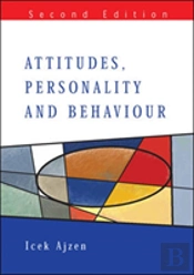 Attitudes, Personality And Behaviour