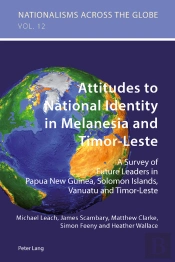 Attitudes To National Identity In Melanesia And Timor-Leste