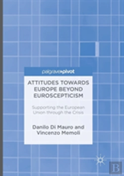 Bertrand.pt - Attitudes Towards Europe Beyond Euroscepticism