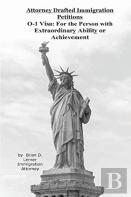 Attorney Drafted Immigration Petitions  O-1 Visa