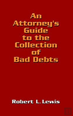 Bertrand.pt - Attorney'S Guide To The Collection Of Bad Debts