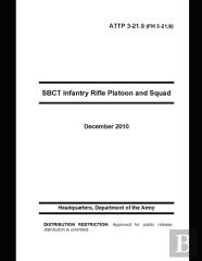 Attp 3-21.9 (Fm 3-21.9) Sbct Infantry Rifle Platoon And Squad