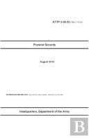 Attp 3-39.32 (Fm 3-19.30) Physical Security