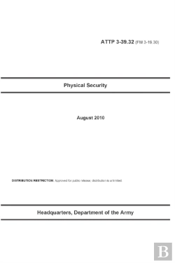 Bertrand.pt - Attp 3-39.32 (Fm 3-19.30) Physical Security