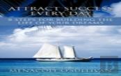 Attract Success Every Day