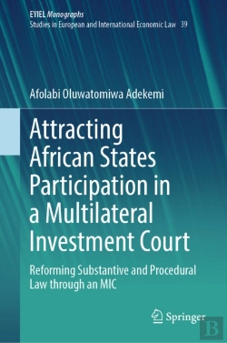 Bertrand.pt - Attracting African States Participation In A Multilateral Investment Court