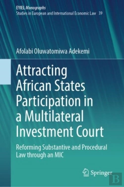 Bertrand.pt - Attracting African States Participation In A Multilateral Investment Court