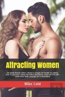Attracting Women