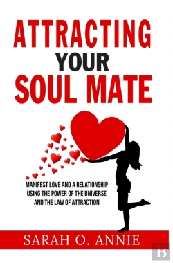Bertrand.pt - Attracting Your Soul Mate: Manifest Love