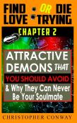 'Attractive-Demons' That You Should Avoid And Why They Can Never Be Your Soulmate
