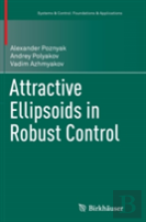 Attractive Ellipsoids In Robust Control