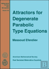 Attractors For Degenerate Parabolic Type Equations