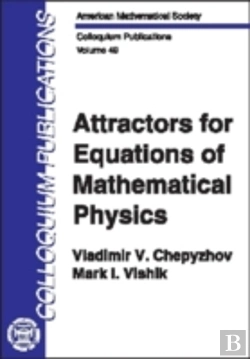 Bertrand.pt - Attractors For Equations Of Mathematical Physics