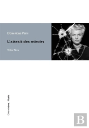 Attrait Des Miroirs (L)