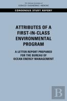 Attributes Of A First-In-Class Environmental Program