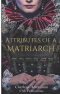 Attributes Of A Matriarch