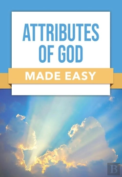 Bertrand.pt - Attributes Of God Made Easy