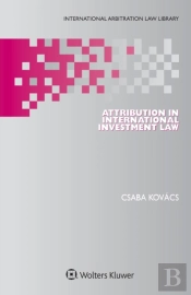 Attribution In International Investment Law