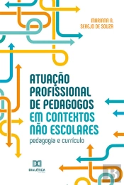 Atuação Profissional De Pedagogos Em Contextos Não Escolares