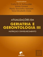 Atualizações Em Geriatria E Gerontologia Iii