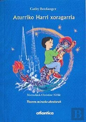 Aturriko Harri Xoragarria - Theoren Mirazko Abenturak
