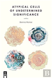 Atypical Cells Of Undetermined Significance