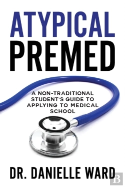 Bertrand.pt - Atypical Premed: A Non-Traditional Stude