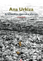 Atzorako Geratu Dena