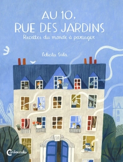 Bertrand.pt - Au 10, Rue Des Jardins ; Recettes Du Monde À Partager