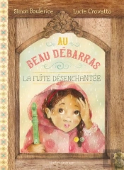 Au Beau Debarras V 02 La Flute Desenchantee