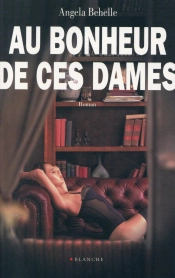 Au Bonheur De Ces Dames