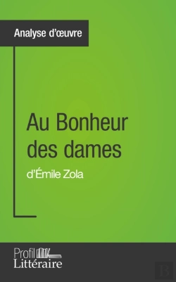 Bertrand.pt - Au Bonheur Des Dames D'Émile Zola (Analyse Approfondie)