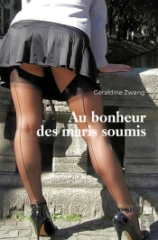 Au Bonheur Des Maris Soumis