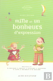Au Bonheur Des Mots - 1001 Expressions De La Langue Française