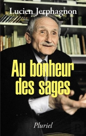 Au Bonheur Des Sages
