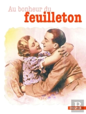 Au Bonheur Du Feuilleton