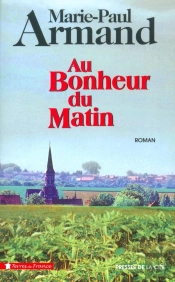 Au Bonheur Du Matin