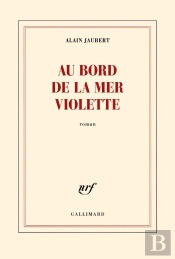 Au Bord De La Mer Violette