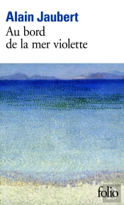Au Bord De La Mer Violette