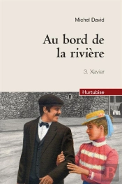 Au Bord De La Riviere T 03 Xavier ( Compact )