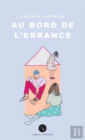 Au Bord De L'Errance