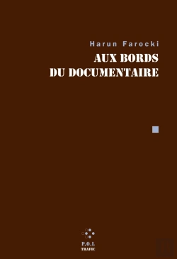 Bertrand.pt - Au Bord Du Documentaire : Contributions À La Revue Trafic