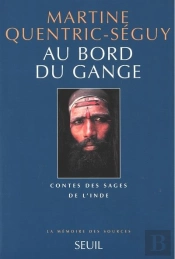 Au Bord Du Gange : Contes Des Sages De L'Inde
