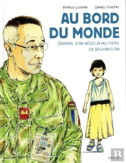 Bertrand.pt - Au Bord Du Monde : Journal D'Un Médecin Militaire En Afganistan
