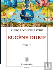 Au Bord Du Théâtre - Tome 3