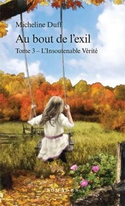 Bertrand.pt - Au Bout De L'Exil V 03 L'Insoutenable Verite